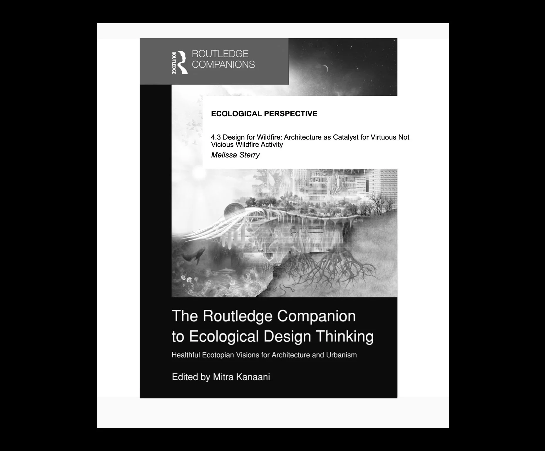 Bio-Inspired Design for Building Resilience to Wildfire by Dr. Melisa Sterry