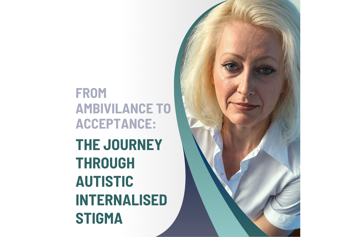 The Journey Through Internalised Stigma