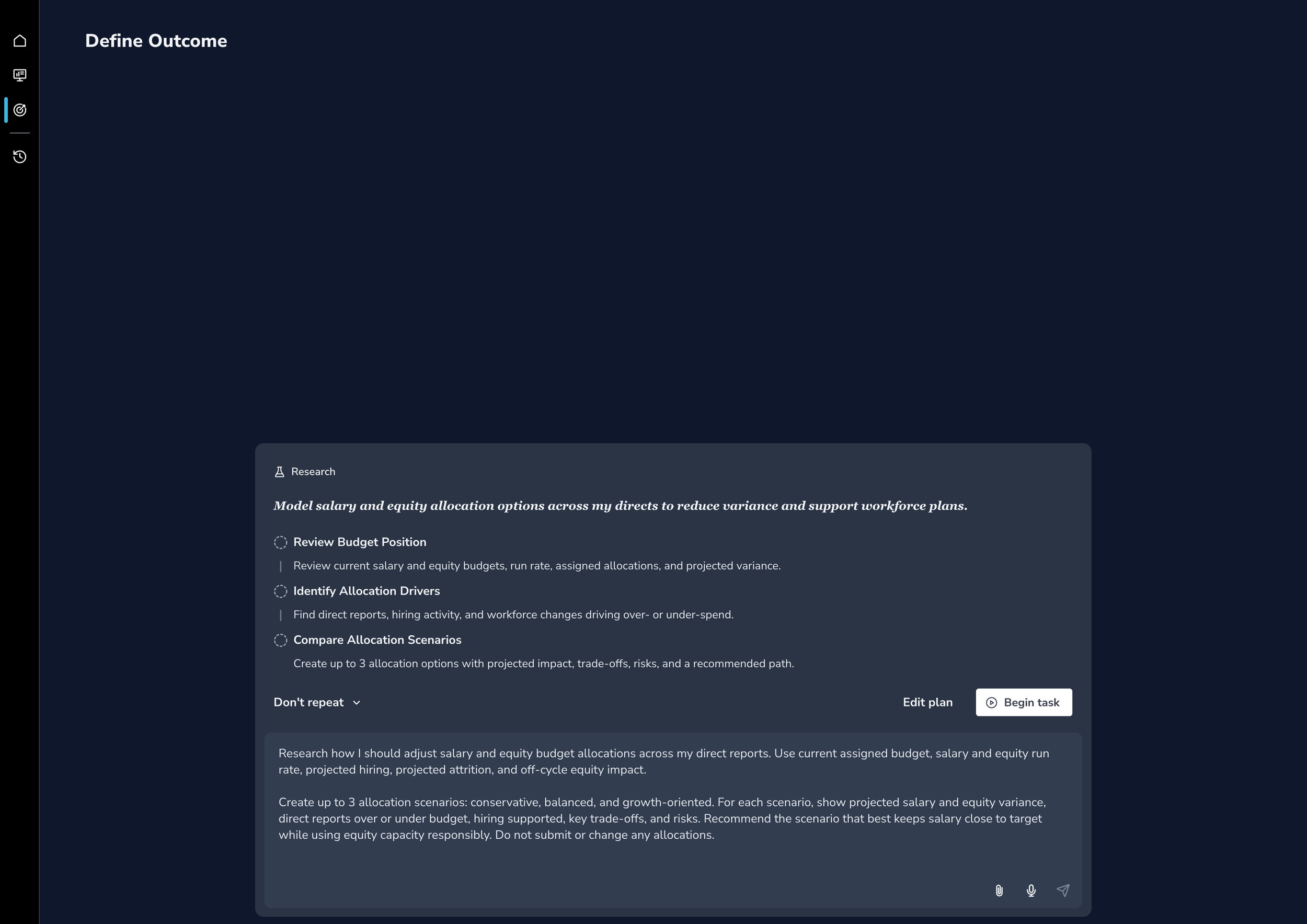 If select “Balance budget across direct reports” outcome card, AI-powered app landing page updates to show the steps the system will run for this outcome. Page allows user to update prompt for this outcome if needed, or to begin running outcome.