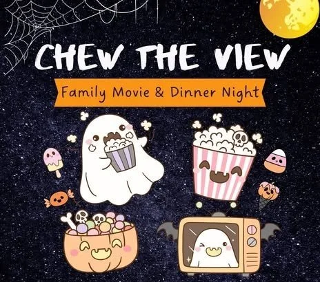 Chew the View and Parents Night Out