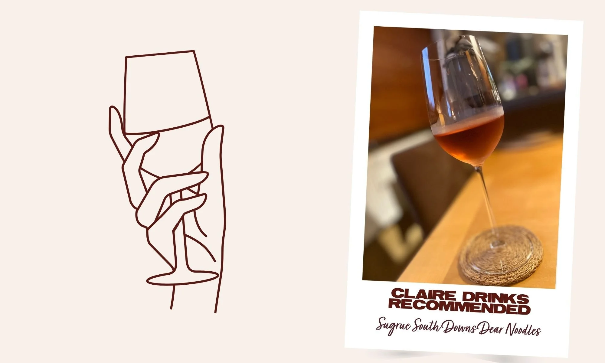 Claire Drinks Recommended : Sugrue South Downs Dear Noodles
