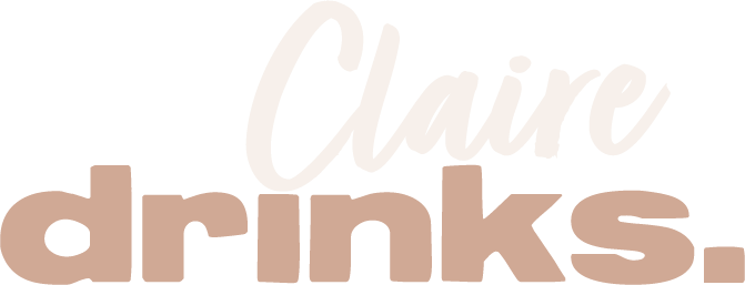 Claire Drinks