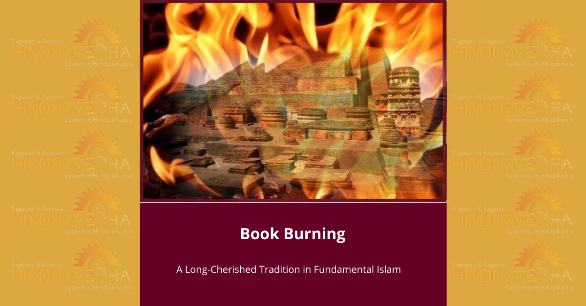 Book Burning - A Long Cherished Tradition in Fundamental Islam