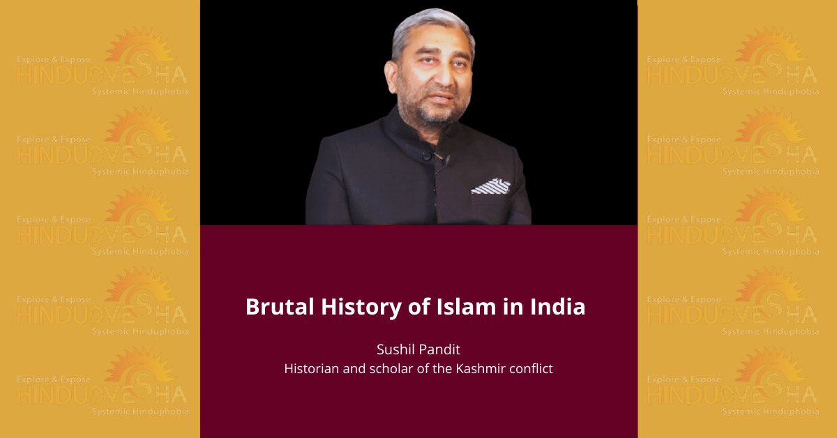 Brutal History of Islam in India