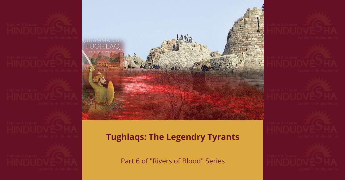 Rivers of Blood: The Forgotten History of Hindu Genocide by Islamic Zealots (6)