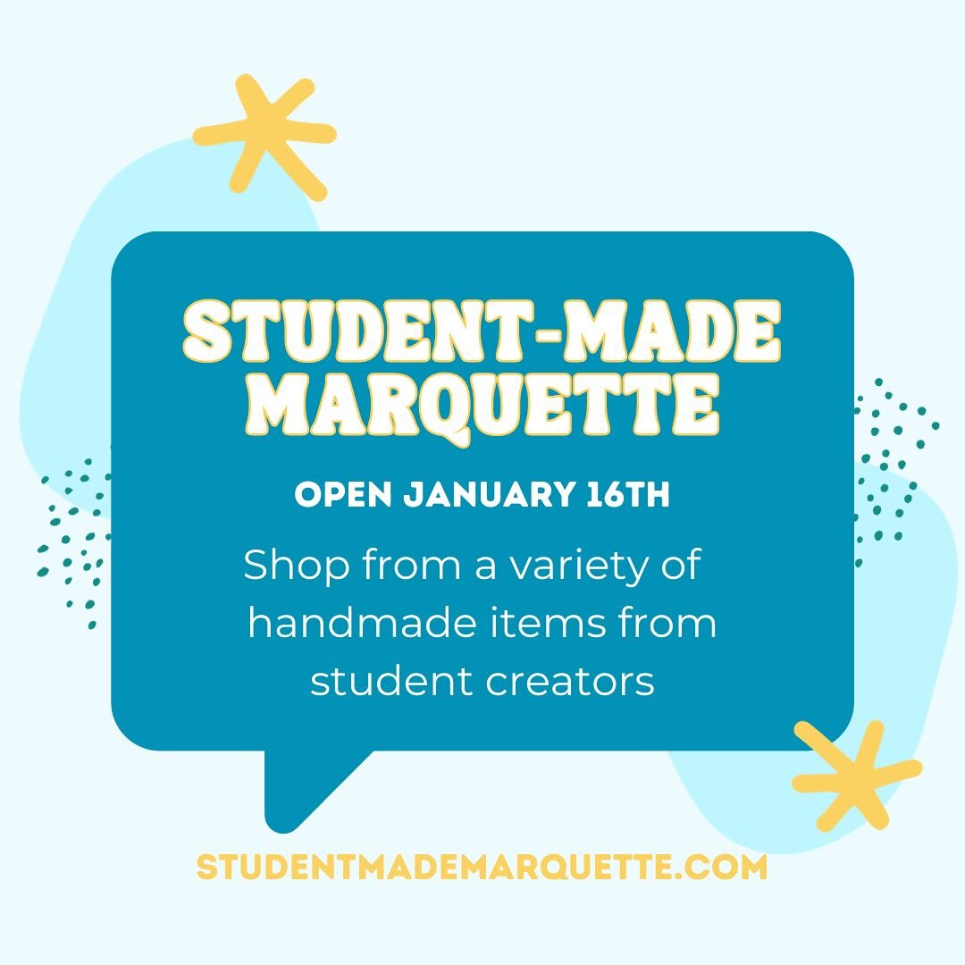 Student-Made Marquette is back and we hope everyone had a great winter break!😊