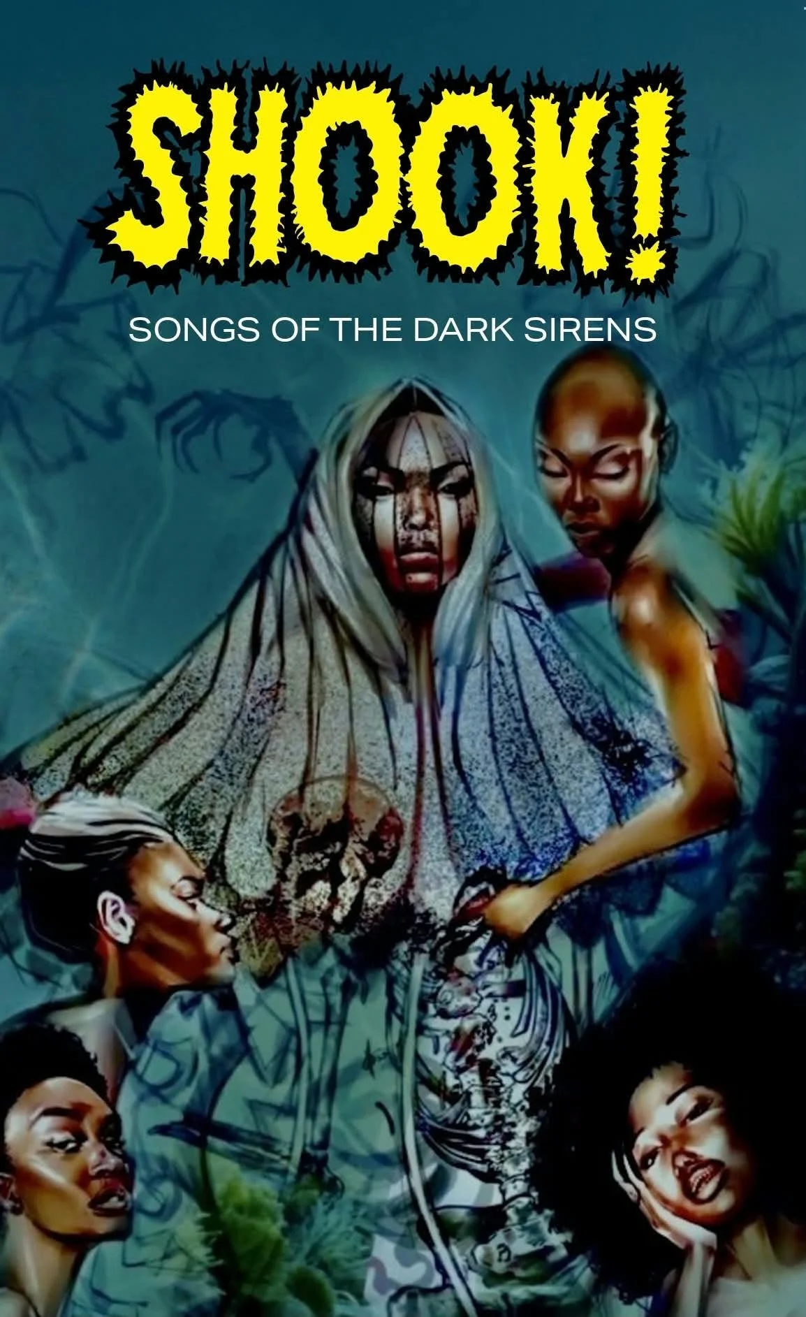 Shook Volume II Songs of The Dark Sirens