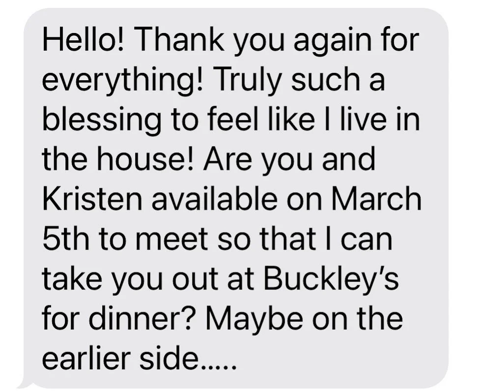 A screenshot of a text message conversation expressing gratitude and making dinner plans for March 5th at Buckley's, asking about availability and suggesting an earlier time.