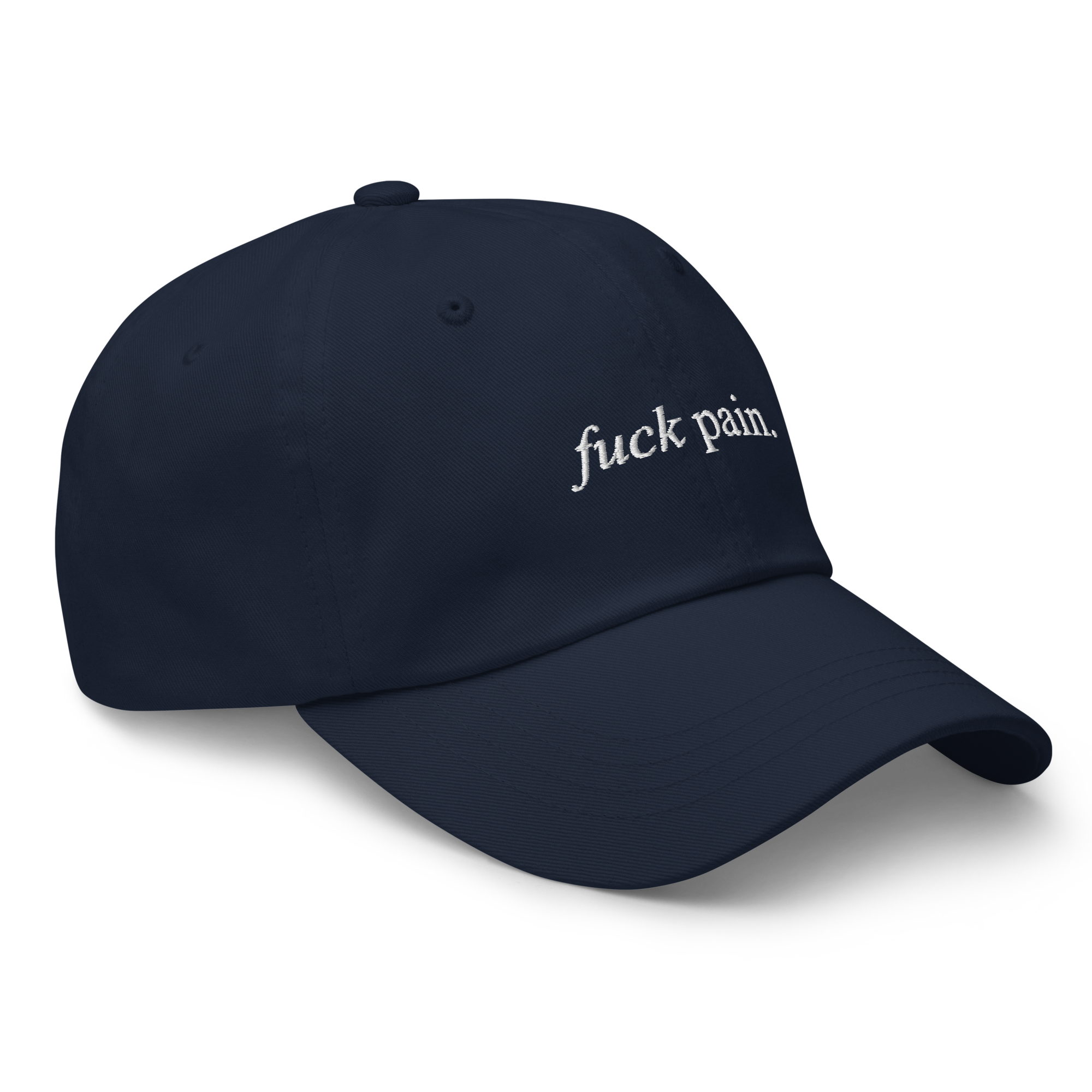 f*ck pain- Embroidered dad hat