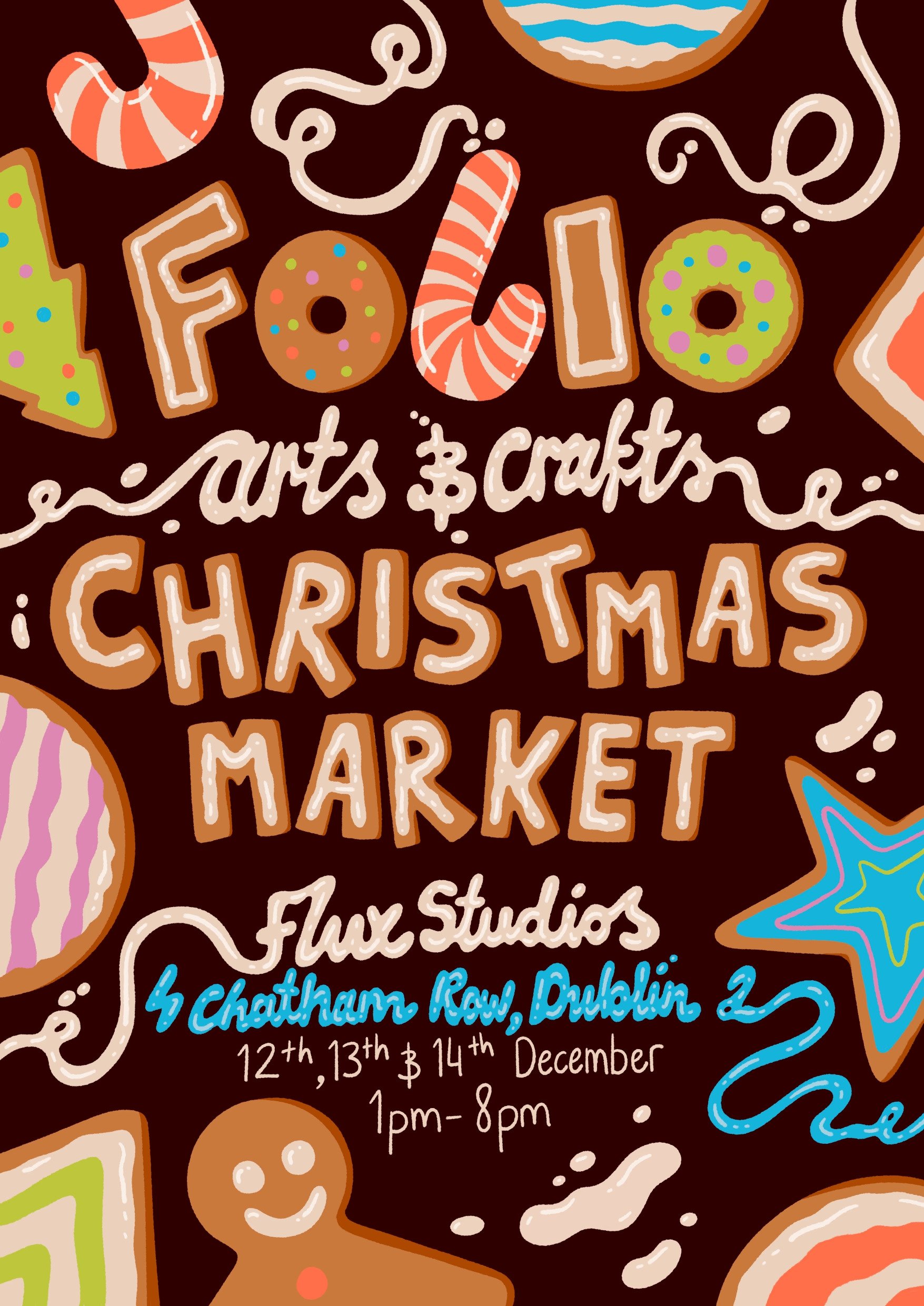 Colorful Christmas market flyer with decorated cookies, gingerbread man, and holiday-themed illustrations, advertising a Christmas market event at Flux Studios from December 12 to 14, 1pm to 8pm.