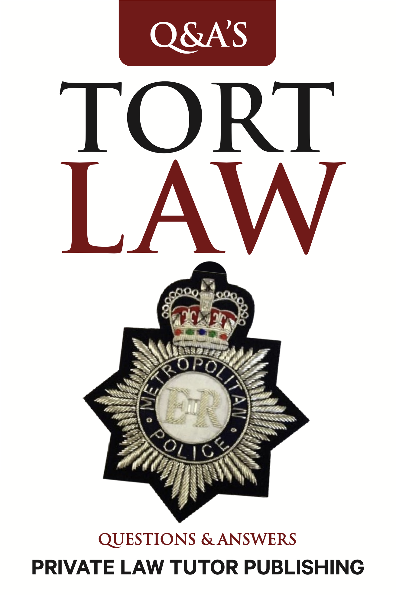 TORT LAW Q&amp;As