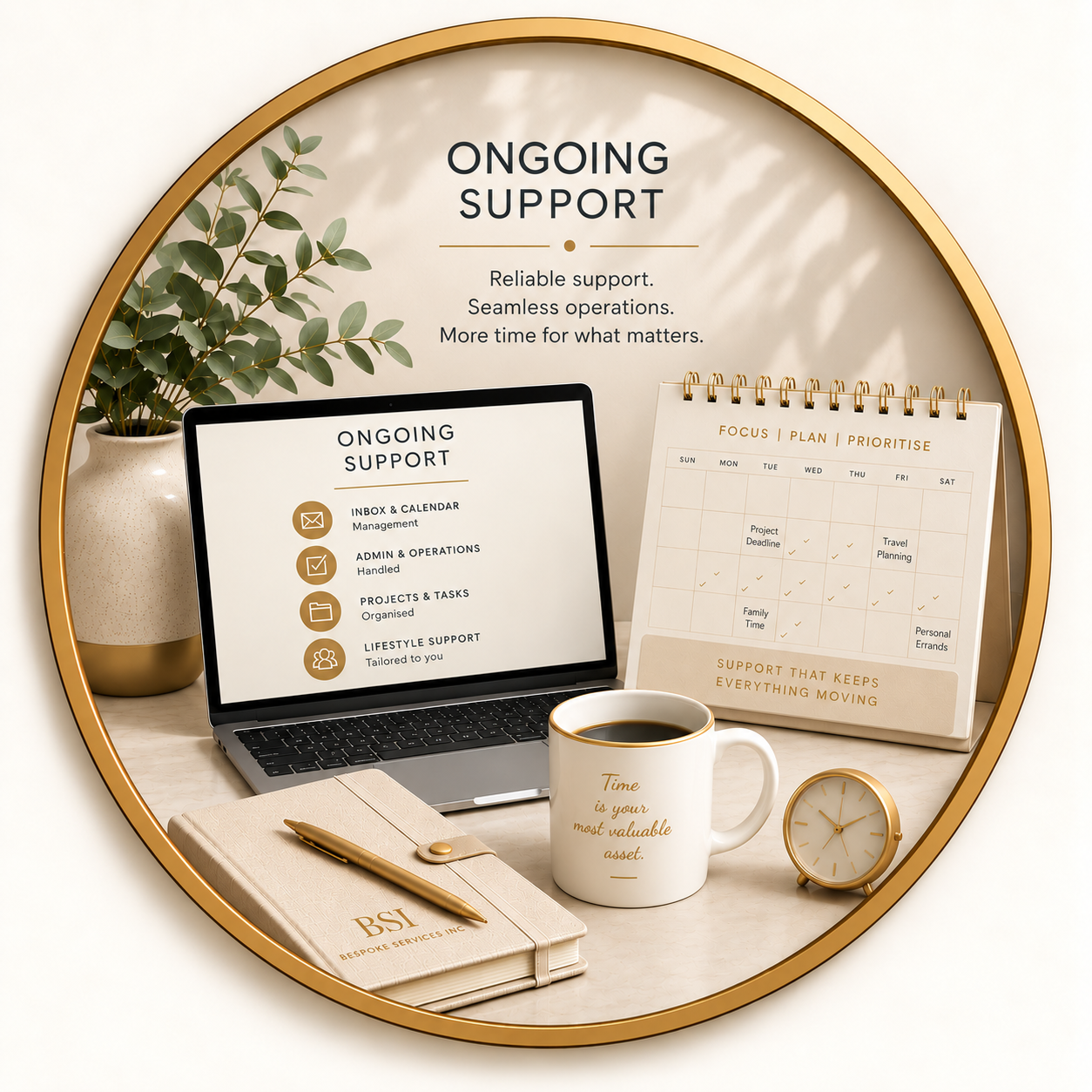 Office workspace with a plant, laptop displaying support services, a calendar, a coffee mug, a notebook with a pen, and a clock, all inside a circular frame.