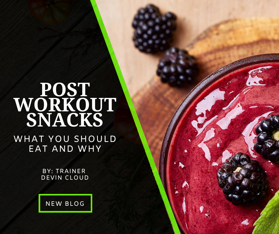 POST-WORKOUT SNACKS: WHAT TO EAT AND WHY?