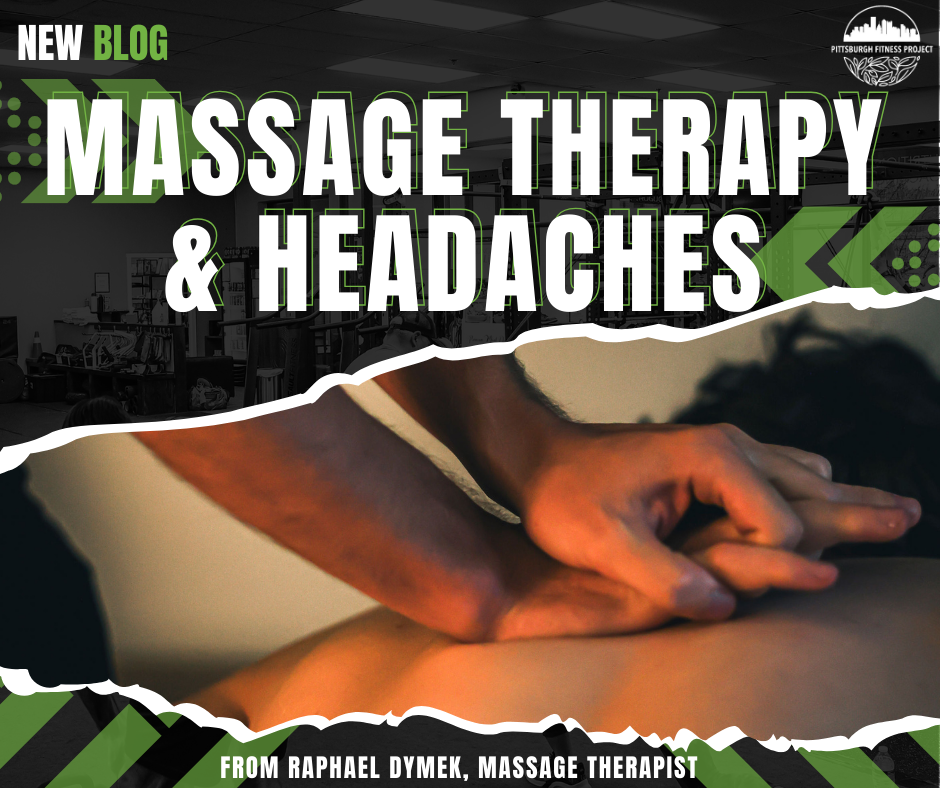 MASSAGE THERAPY &amp; HEADACHES