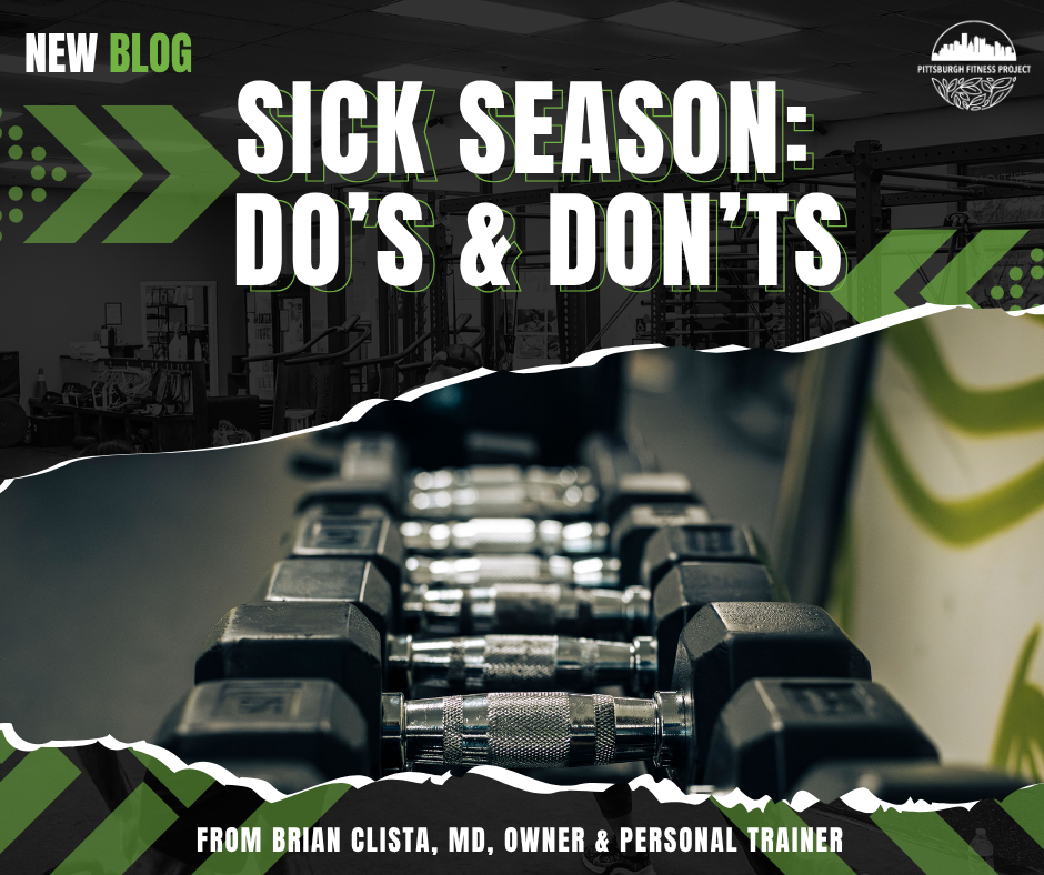 SICK SEASON: DO’S &amp; DON’TS