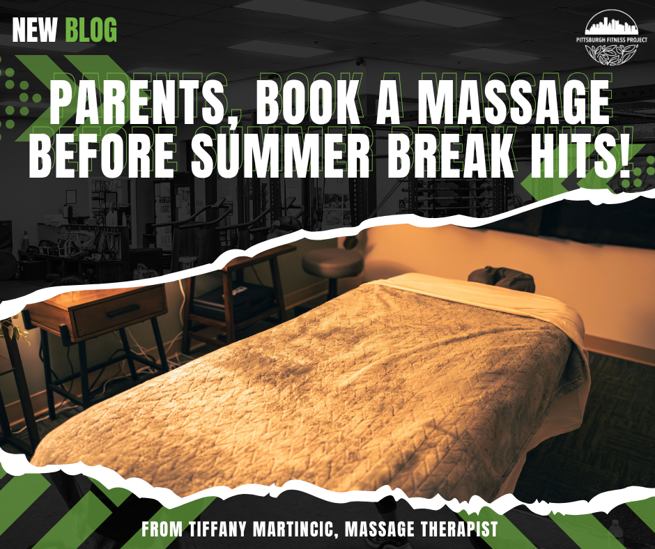 BLOG GRAPHIC: PARENTS, BOOK A MASSAGE BEFORE SUMMER BREAK HITS! Image of the massage table in the PFP recovery space.