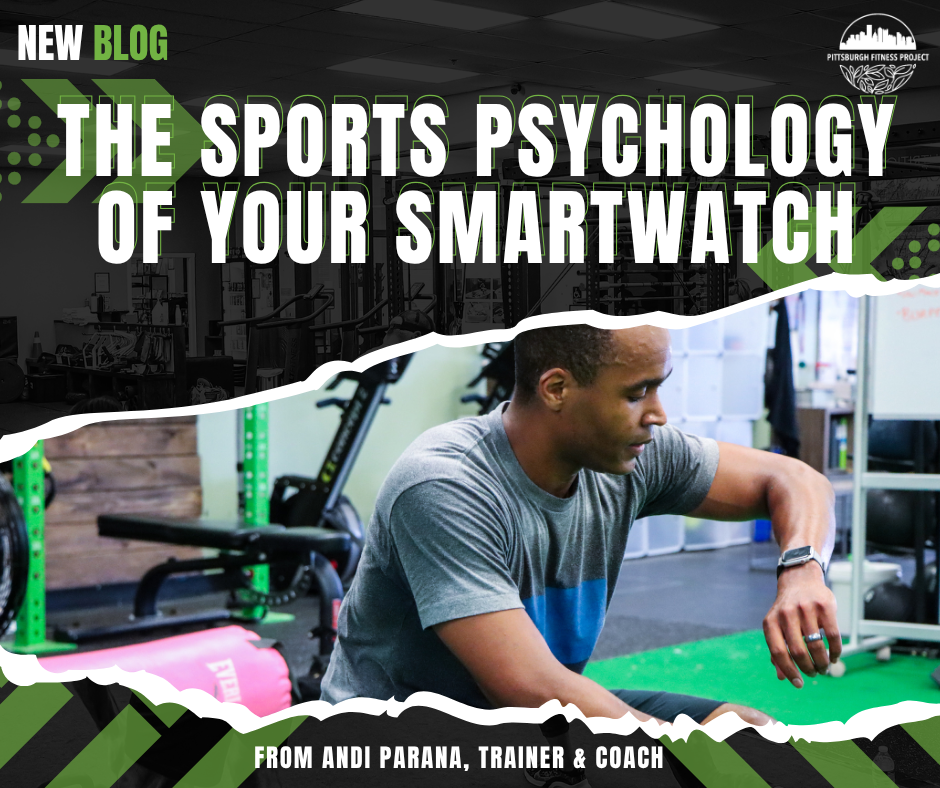 THE SPORTS PSYCHOLOGY OF YOUR SMARTWATCH