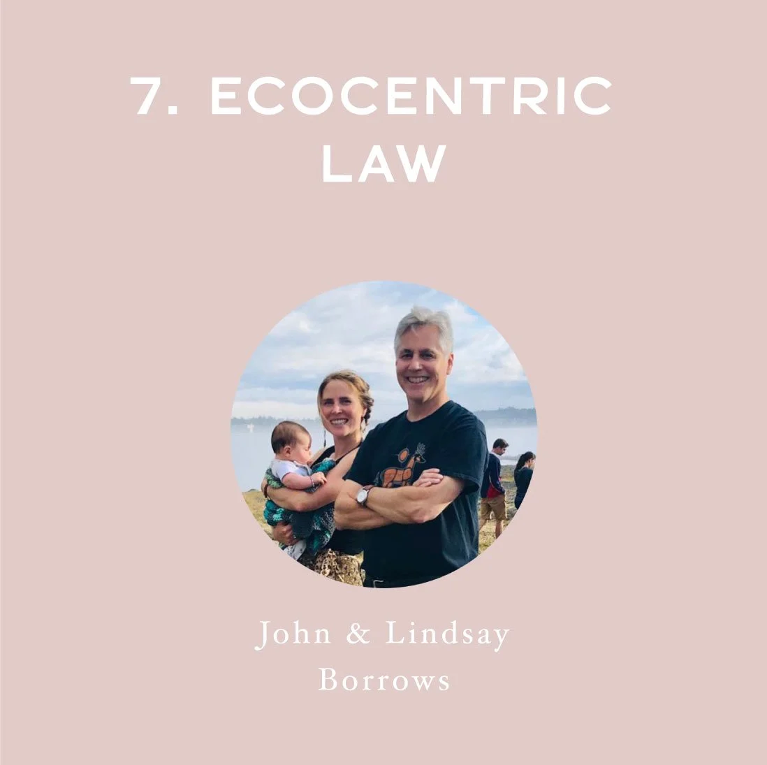 [Full Length] Ecocentric Law — with Dr. John Borrows and Lindsay Borrows