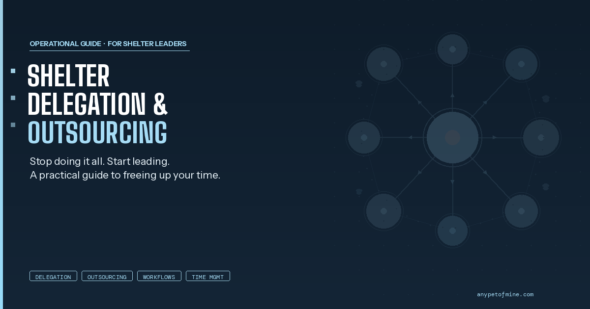 Shelter Delegation & Outsourcing Toolkit