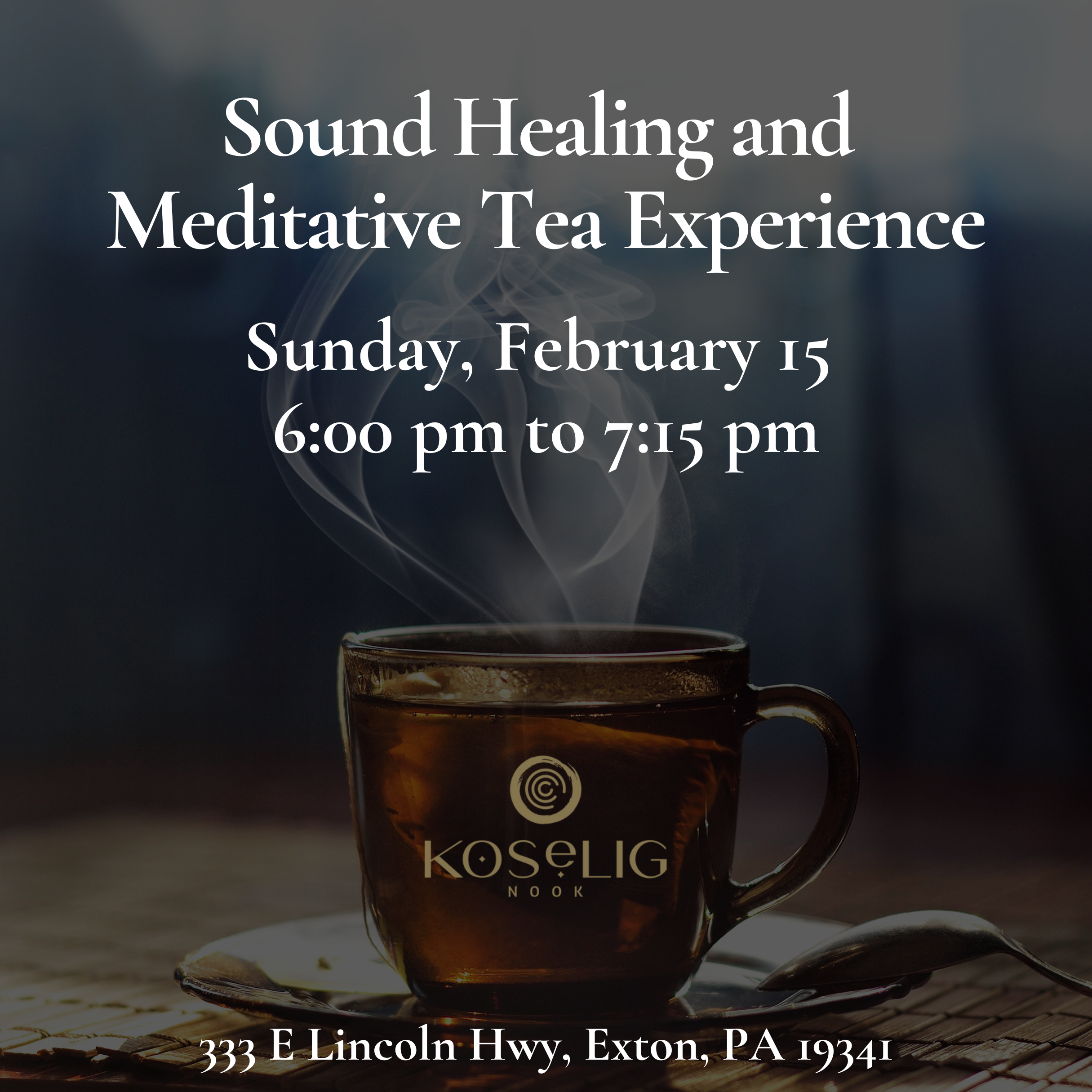 Sound Healing and Meditative Tea Experience