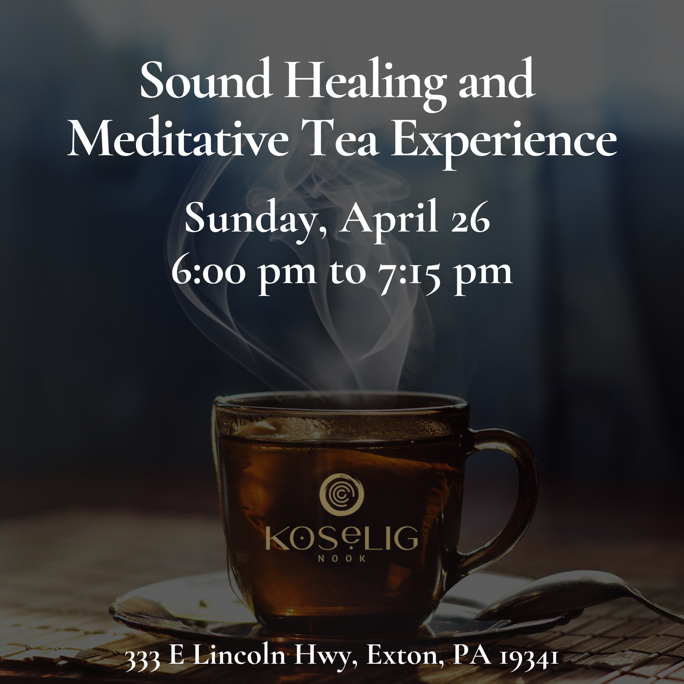Sound Healing and Meditative Tea Experience