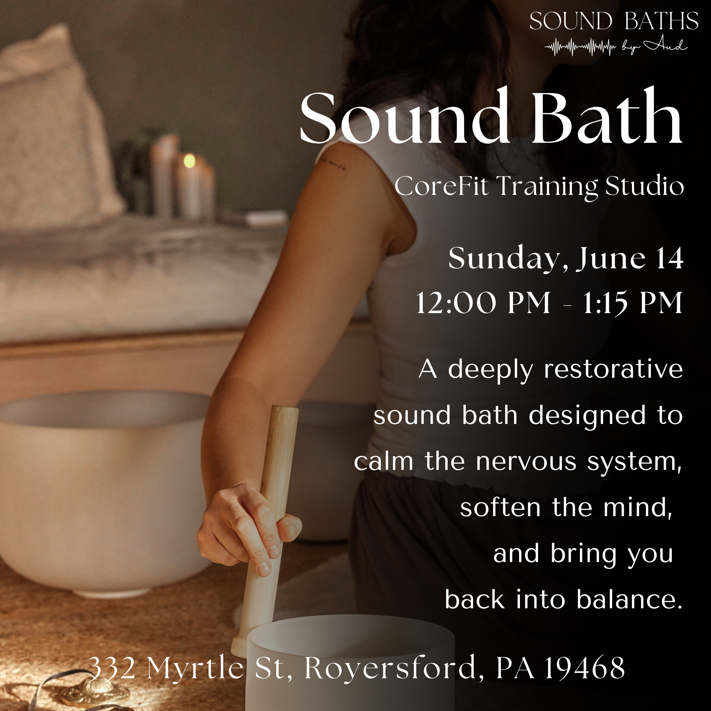 Nervous System Reset: Sound Bath in Royersford, PA