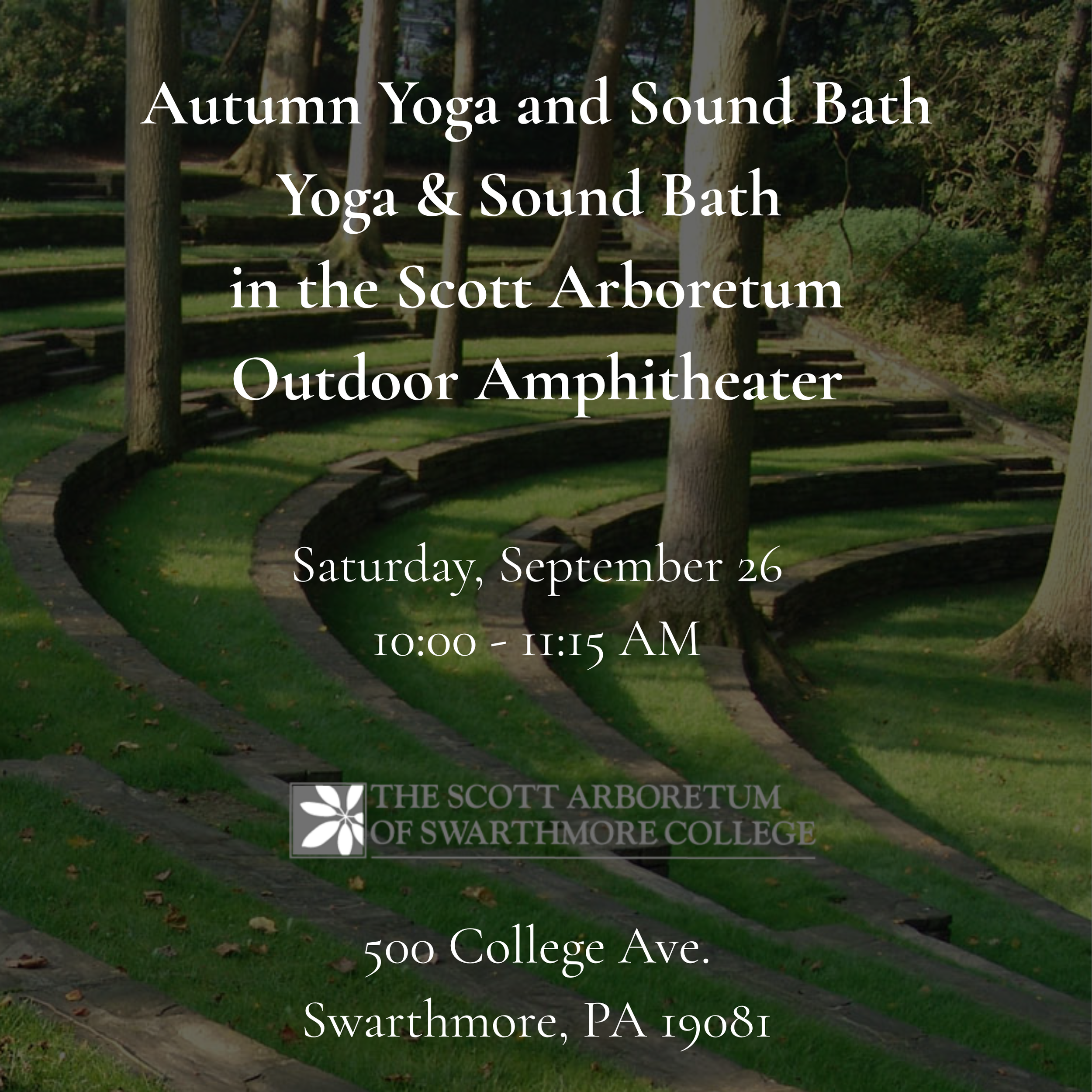 Autumn Yoga &amp; Sound Bath in the Scott Outdoor Amphitheater