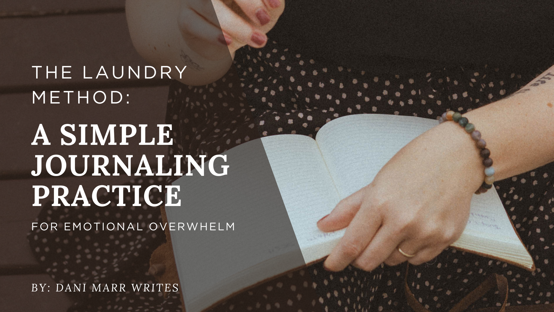 The Laundry Method: A Simple Journaling Practice for Emotional Overwhelm