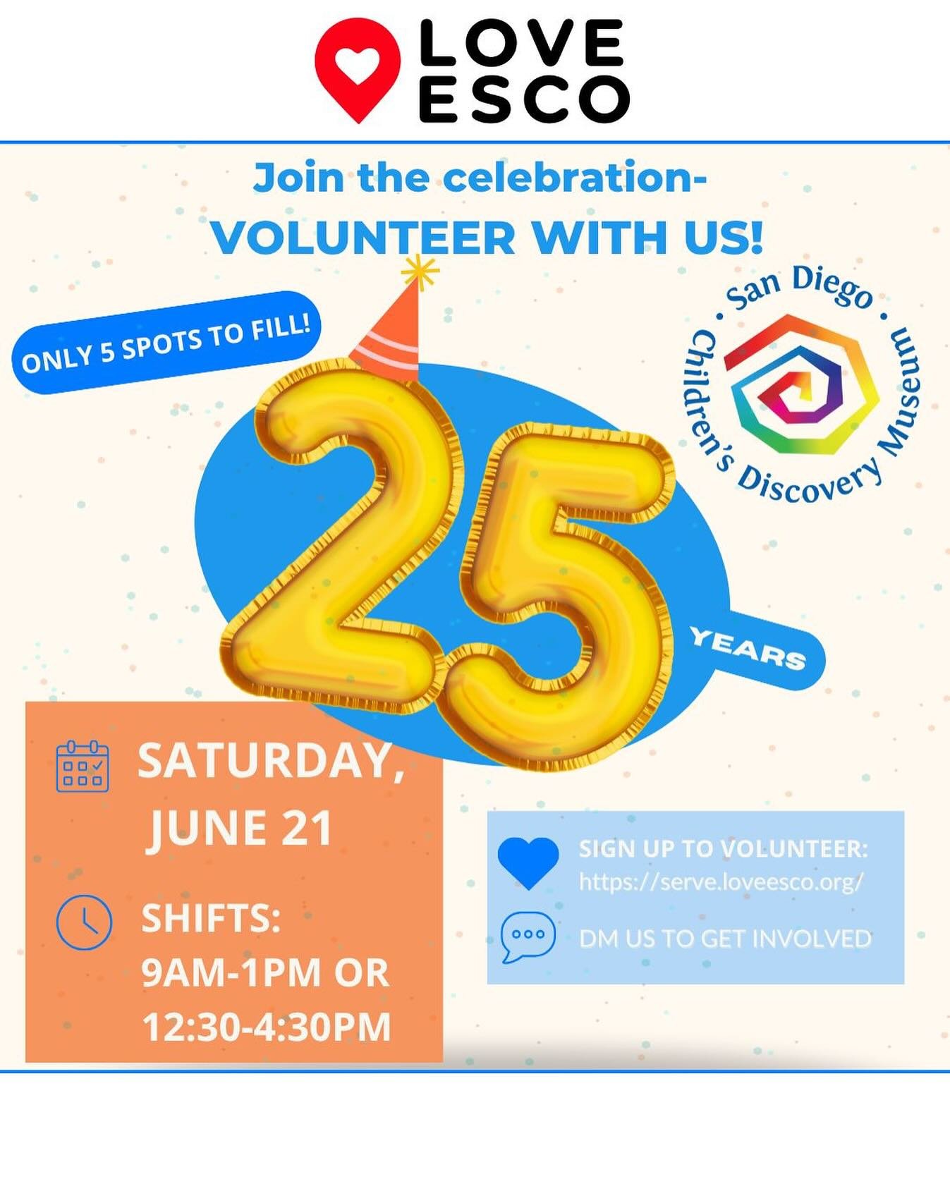 🎉 The San Diego Children&rsquo;s Museum here in Escondido is turning 25&ndash; and we need YOUR help!

Volunteer at the San Diego Children&rsquo;s Discovery Museum&rsquo;s birthday bash on Sat June 21 🎂

🕘 Shifts: 9am&ndash;1pm or 12:30&ndash;4:30