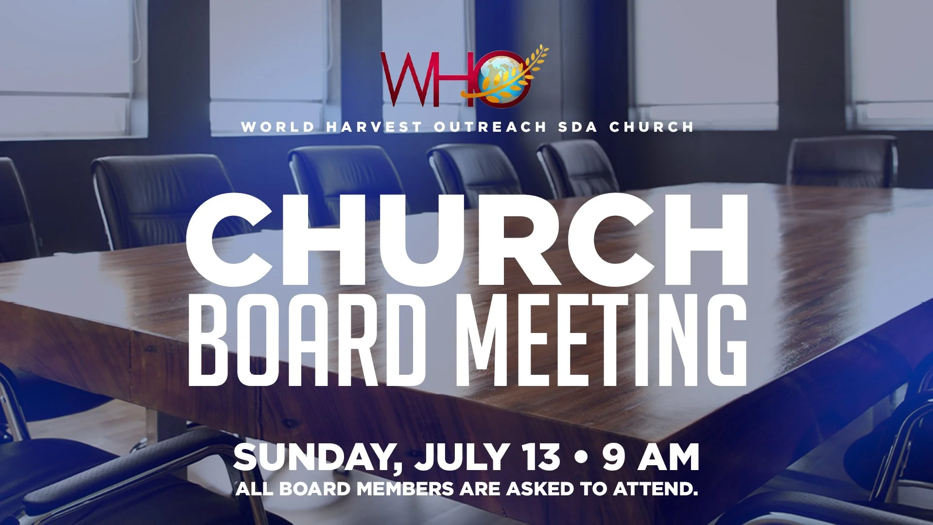 WHO - Church Board Meeting July 13 2025.jpg