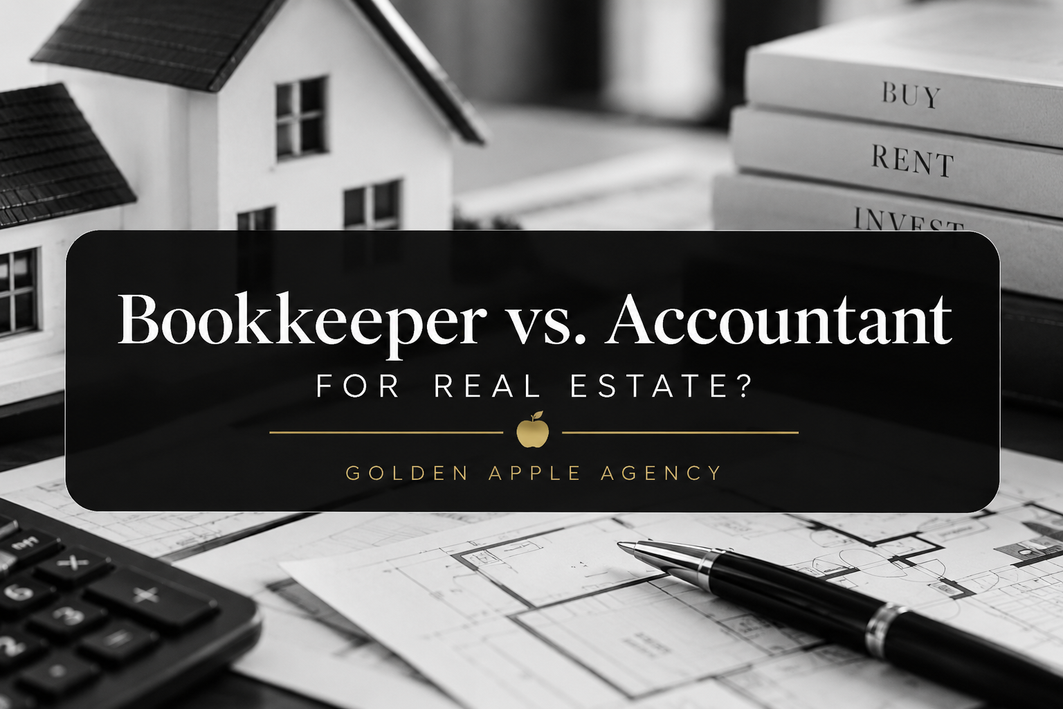 What’s the Difference Between a Bookkeeper and an Accountant for Real Estate?