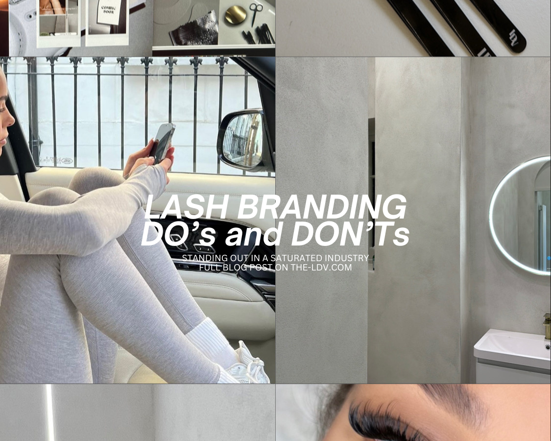 Lash Branding DO’s and DON’Ts for Lash Artists in 2025