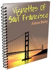Vignettes San Francisco