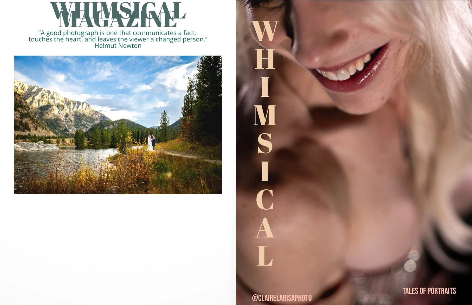 The left side features a magazine cover titled "Whimsical Magazine" with a quote by Helmut Newton about photography, accompanied by a scenic photograph of a mountain lake with trees and a couple standing by the water. The right side displays a close-up portrait of a smiling woman with blonde hair, and vertical text reading "WHIMSICAL" on the left and small text at the bottom that says "@CLAIRELARISAPHTO" and "TALES OF PORTRAITS."
