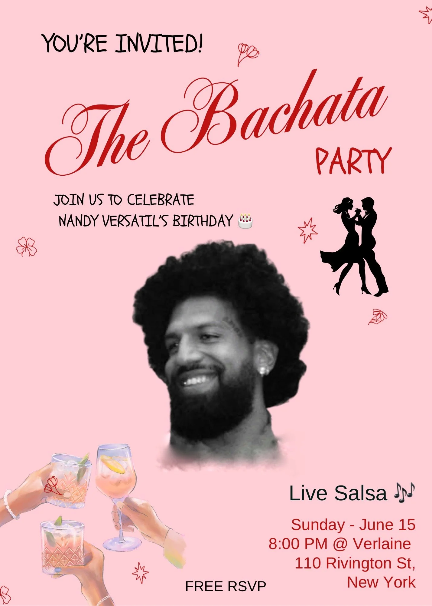 Pink invitation flyer for a bachata party celebrating Nandy Versatil's birthday. Features a black and white photo of a smiling man with an afro, dancing silhouettes, wine glasses, and decorative floral elements. Details include live salsa music, date