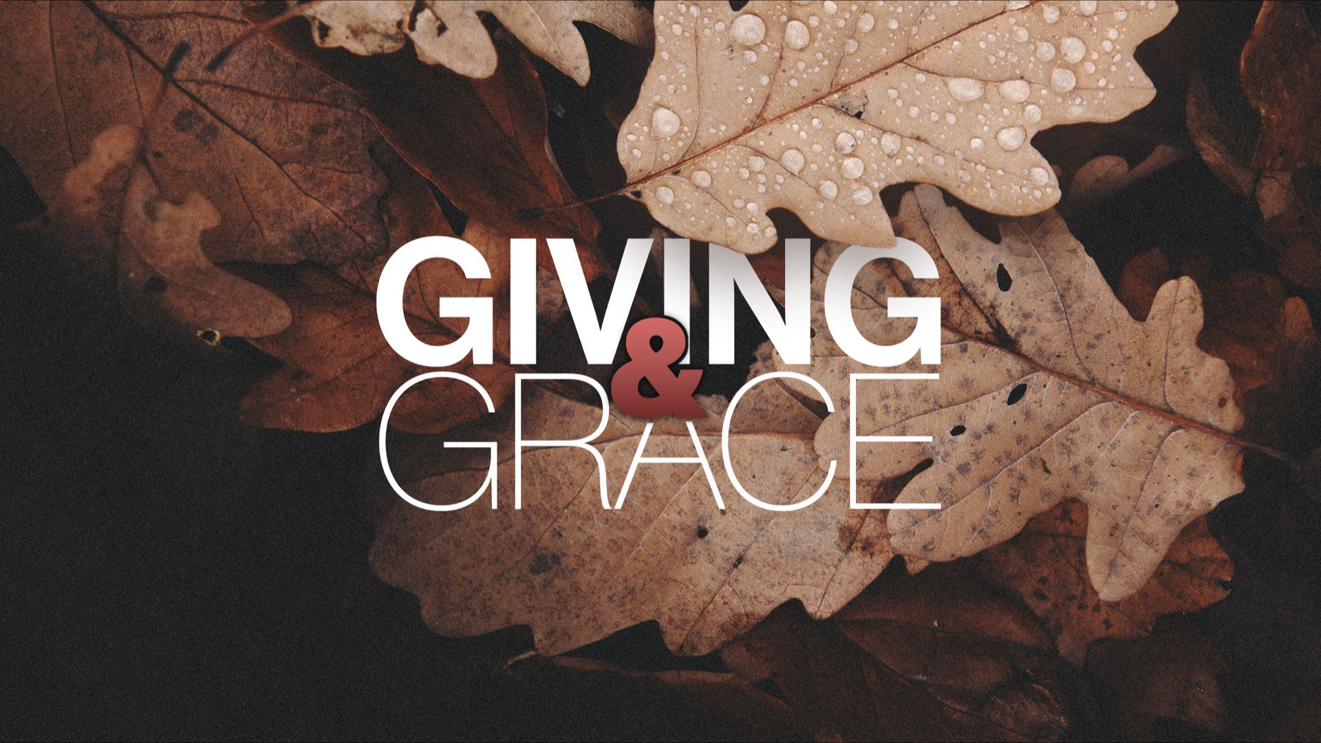 Giving and Grace