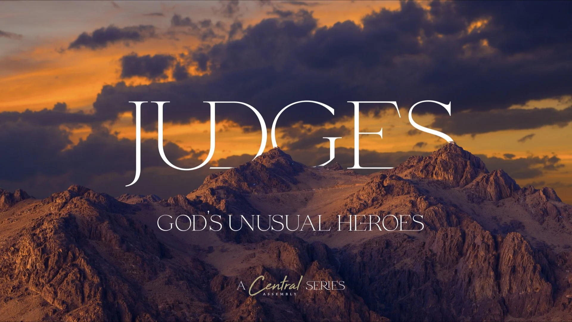JUDGES: GOD'S UNUSUAL HEROES