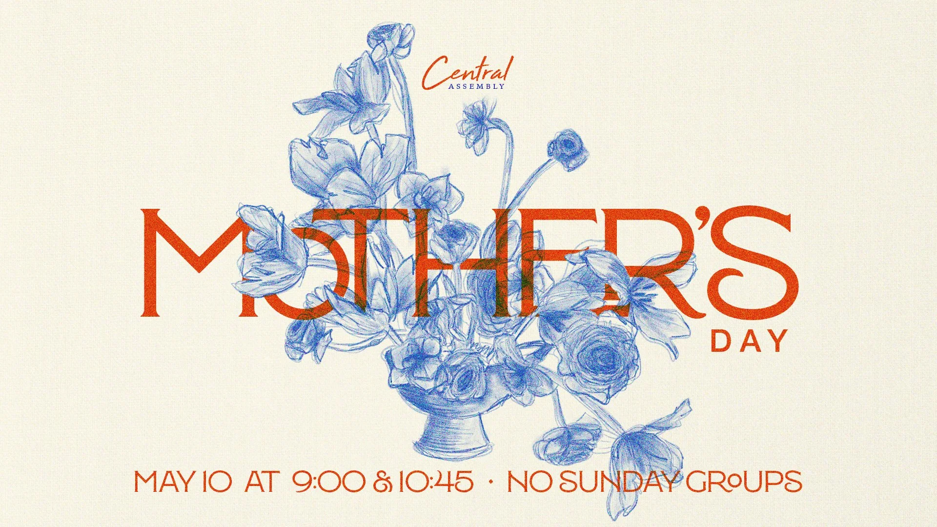 Mother's Day at Central