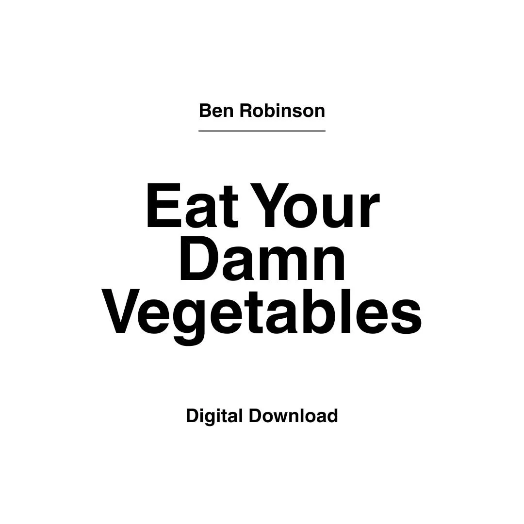 Eat Your Damn Vegetables