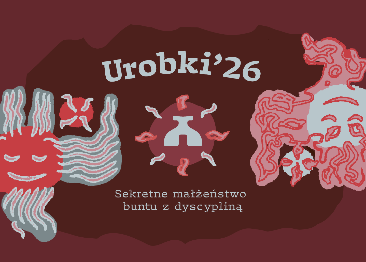 Urobki’26 - Sekretne małżeństwo buntu z dyscypliną