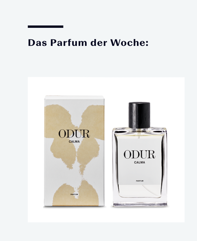 Parfum der Woche: «Calma» von Odur