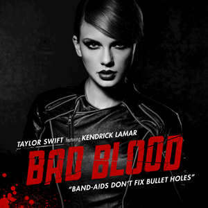 Taylor_Swift_Feat._Kendrick_Lamar_-_Bad_Blood_(Official_Single_Cover).png