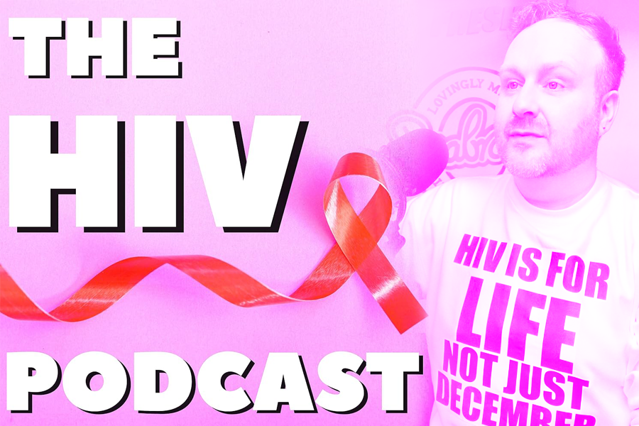 Me, on The HIV Podcast