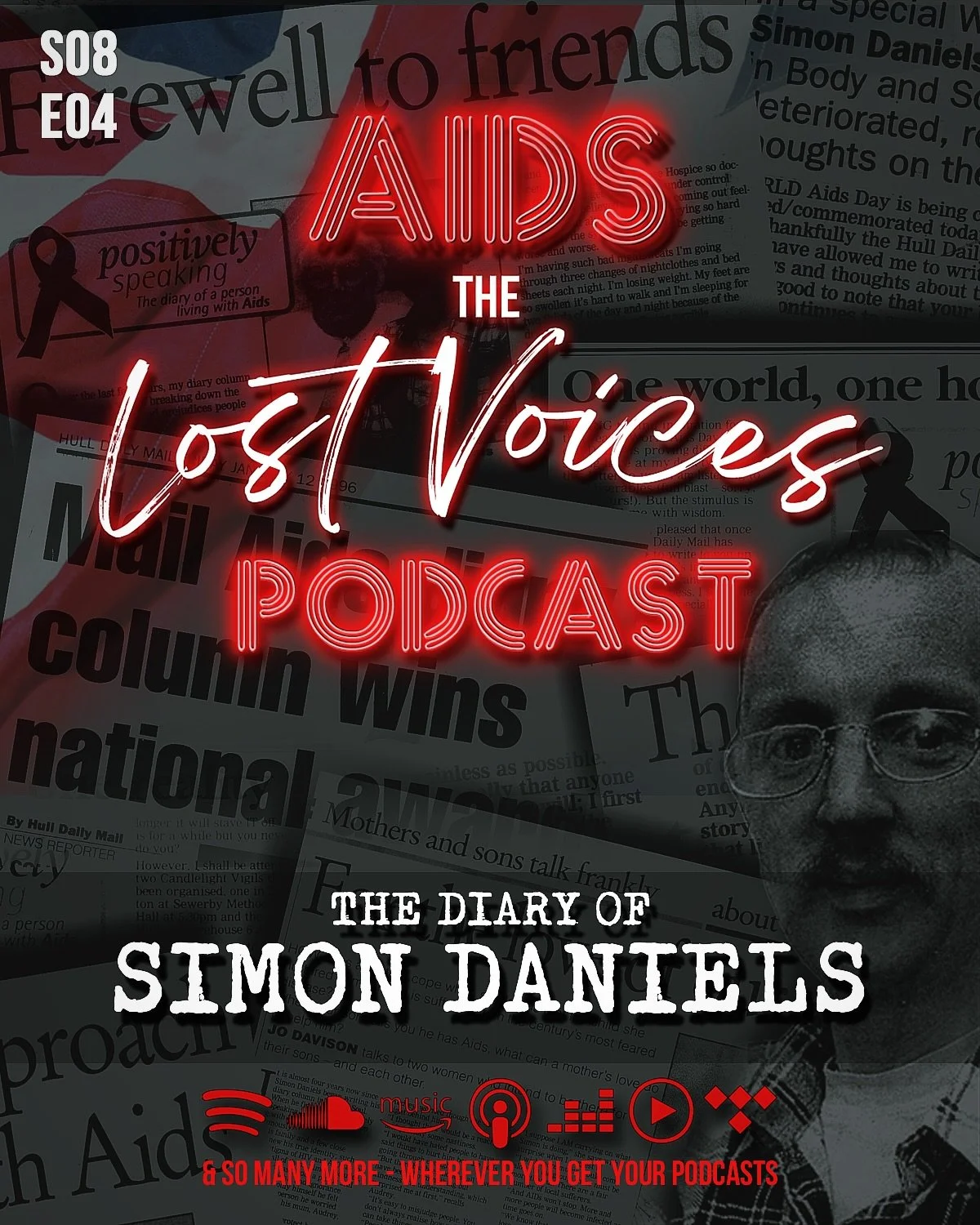 🚨NEW EPISODE📰:🎙 AIDS: The Lost Voices Podcast - Simon&rsquo;s Diary 4/5

Simon Daniels was a young gay man diagnosed with HIV/AIDS in 1993. Prior to his diagnosis, he worked as a restaurant manager and was actively involved in acting as well as HI