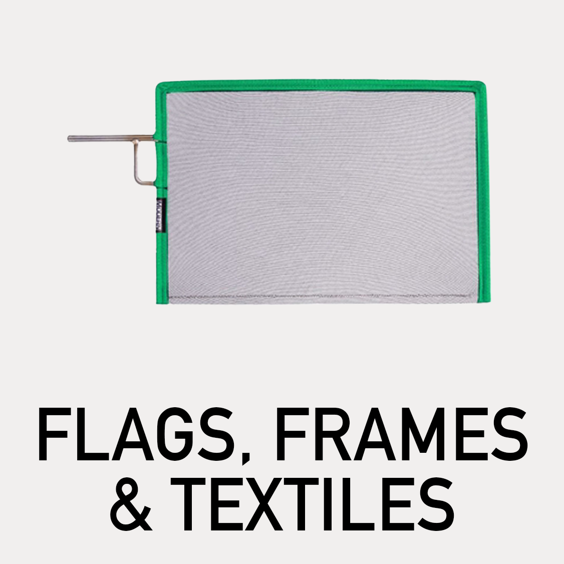 Flags, Frames & Textiles.png