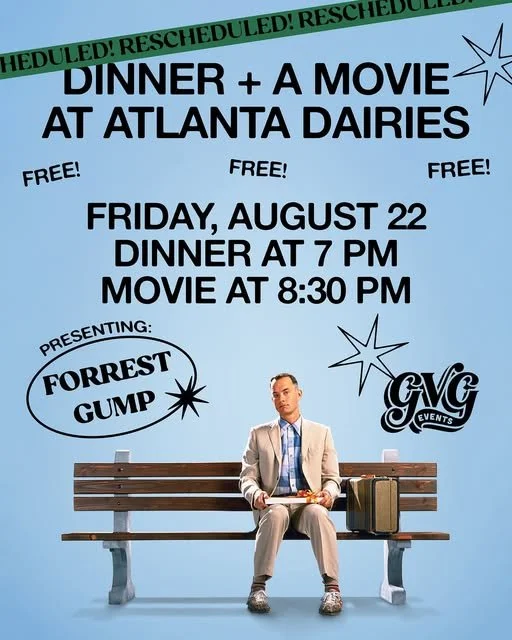 Dinner & a Movie @ Atlanta Dairies