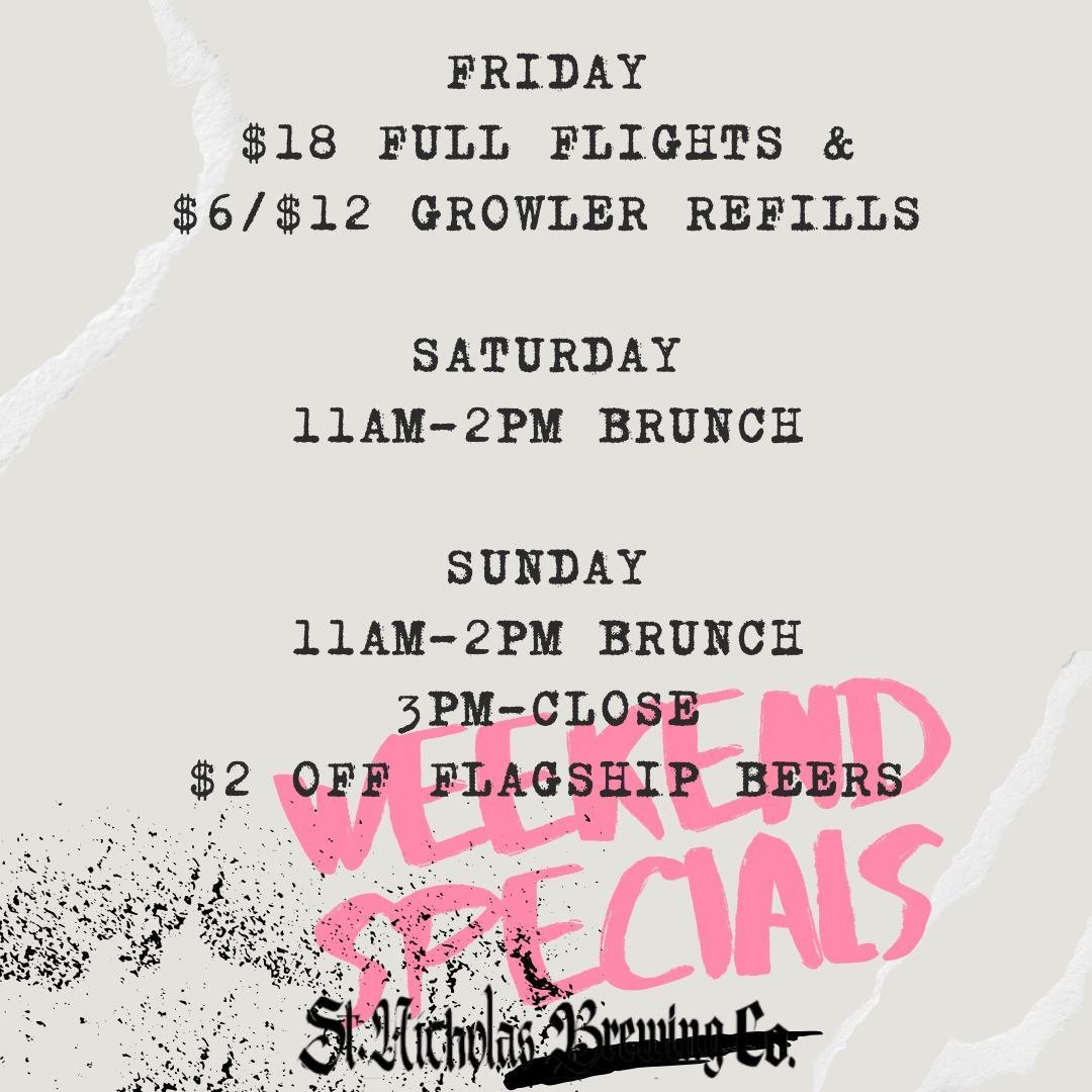 We are gearing up for Weekend Specials - we always have something great for you! Come see us this weekend :)

St Nicholas Brewing Company
12 South Oak Street - Du Quoin, IL | (618) 790-9212 
FRIDAY + SATURDAY: 11AM-10PM-ISH 
SUNDAY: 11AM - 8 PM MONDA