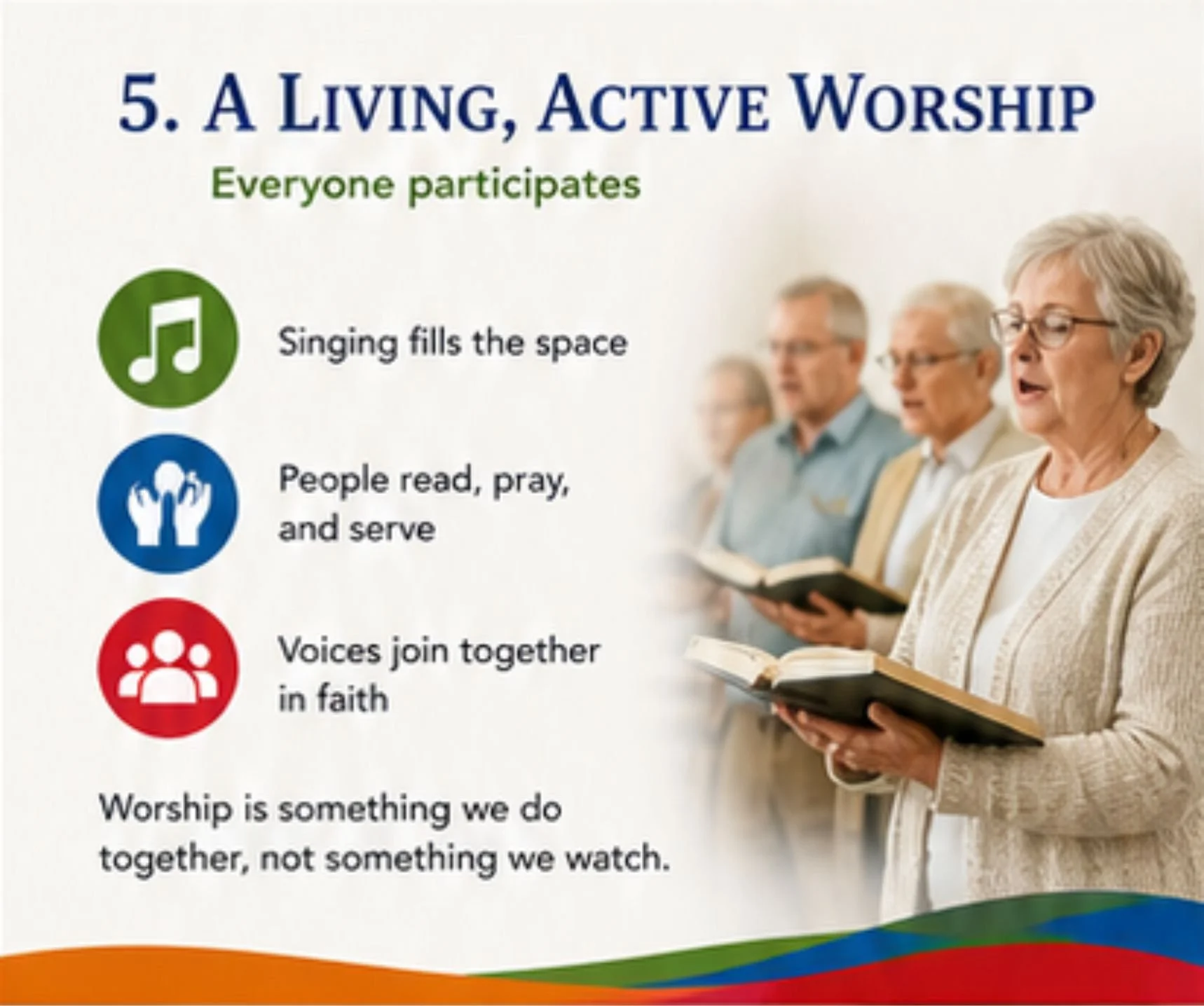 A Living, Active Worship Everyone participates  🎶 Singing fills the space 🙌 People read, pray, and serve 🗣️ Voices join together in faith  Worship is something we do together, not something we watch.