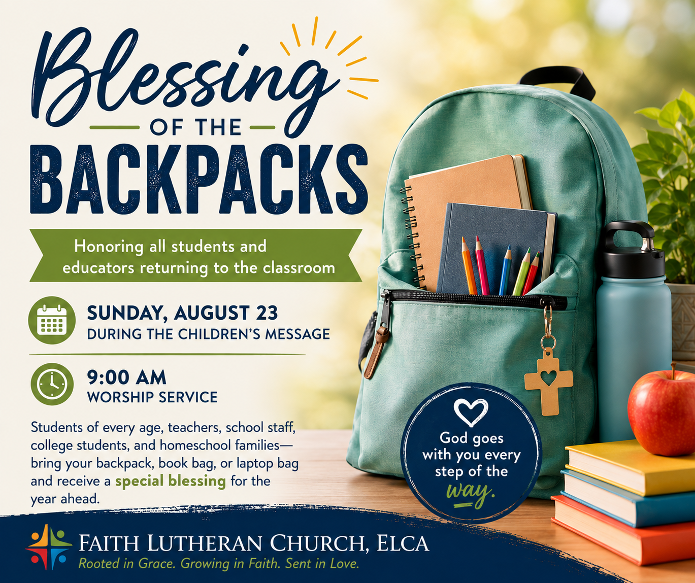 Event flyer for a blessing of backpacks, featuring a teal backpack with school supplies, a water bottle, and a red apple. The flyer includes details for Sunday, August 23, at 9:00 AM at Faith Lutheran Church, ELCA, during the Children's Message, with