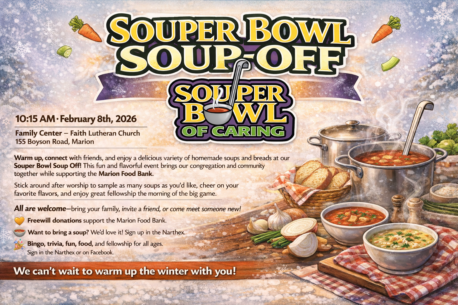 Event poster for 'Super Bowl Soup Off of Caring' featuring images of soup pots, bowls of soup, garlic, carrots, celery, and bread on a snowy background.
